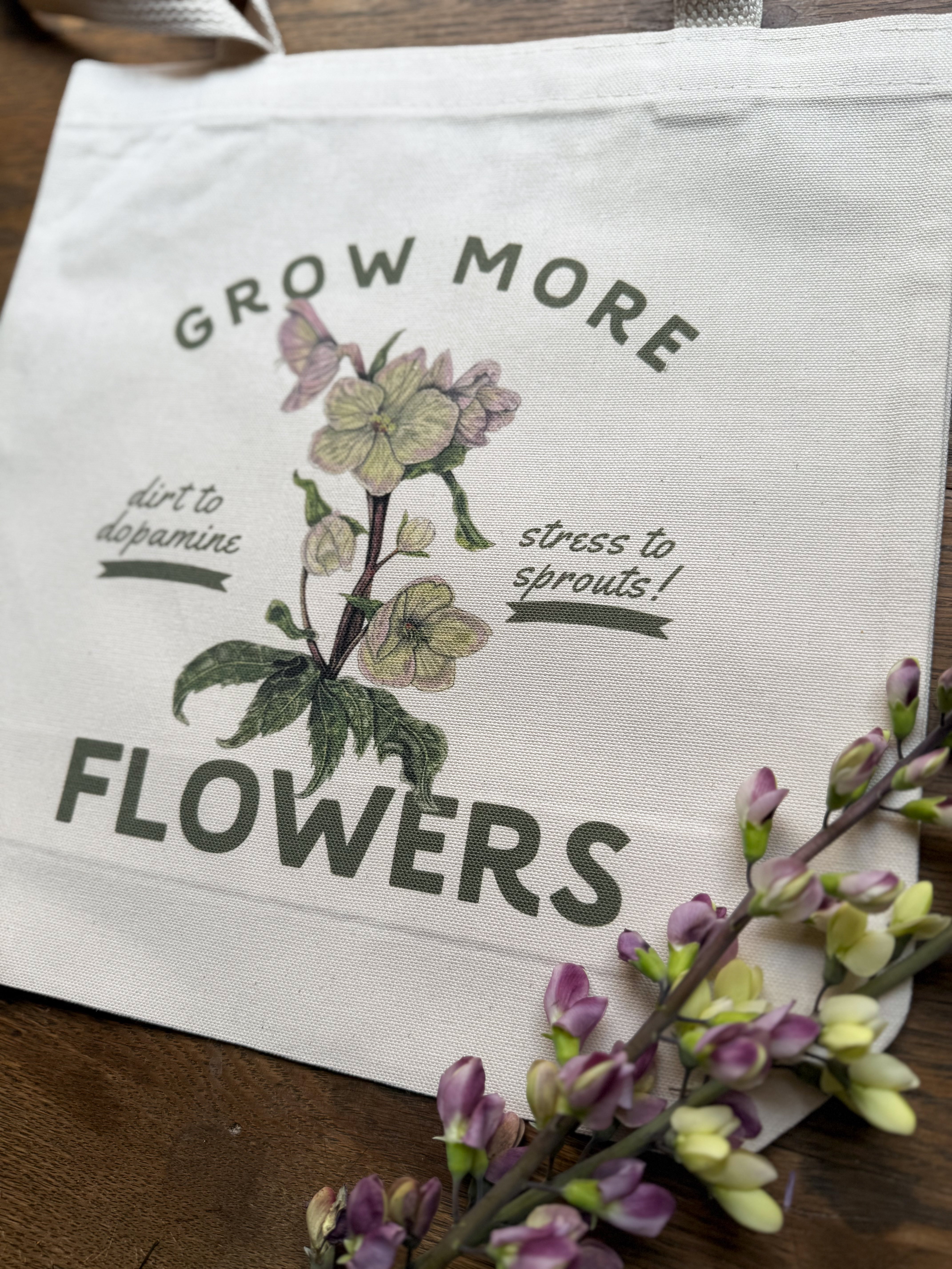 Grow More Flowers Tote