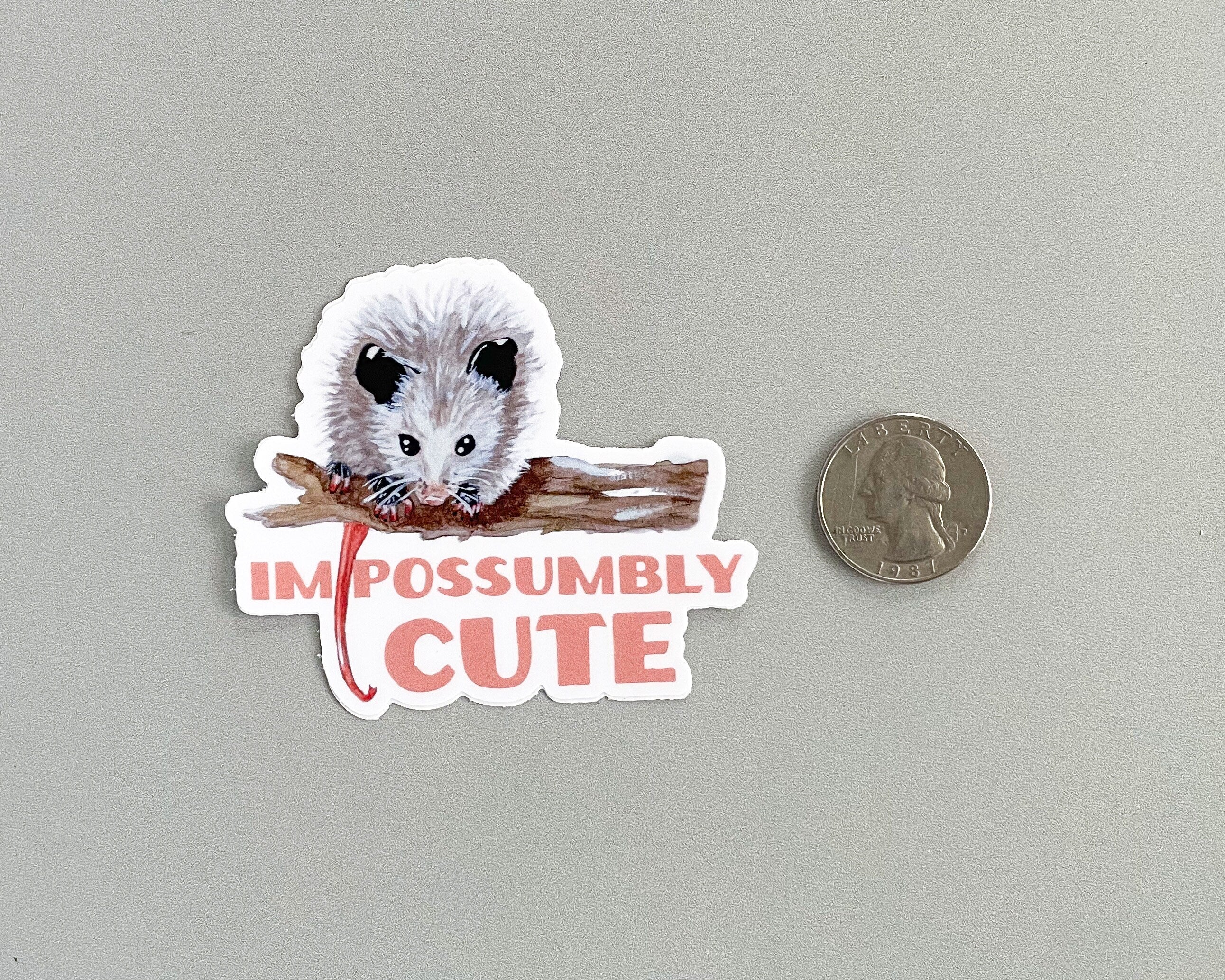 "Impossumbly Cute" Opossum Sticker