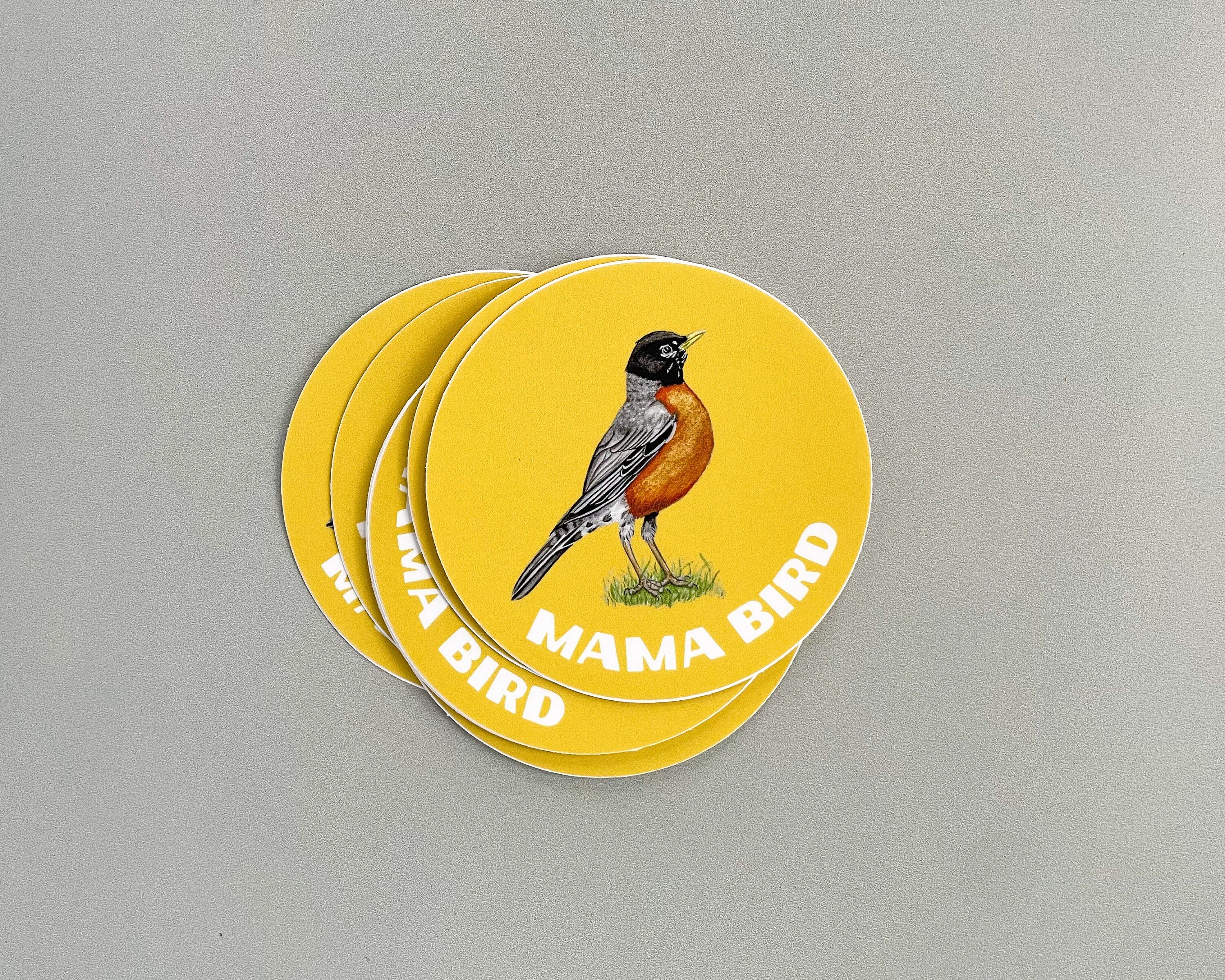 "Mama Bird" Sticker